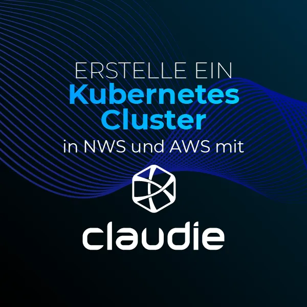 Multi-Cloud Kubernetes-Cluster mit Claudie