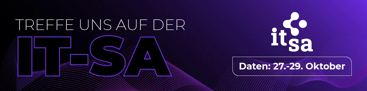 Triff uns auf der IT-SA