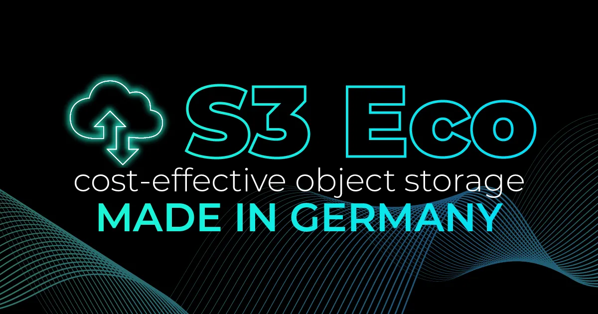 Our new S3-Eco Object Storage is live